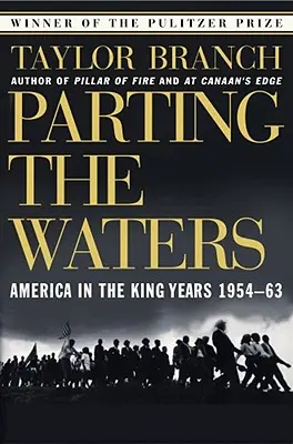 Parting the Waters: America în anii King 1954-63 - Parting the Waters: America in the King Years 1954-63