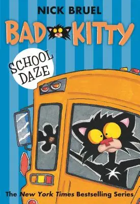 Bad Kitty: Ziua școlii - Bad Kitty School Daze