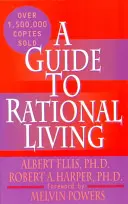 Un ghid pentru o viață rațională - A Guide to Rational Living