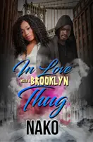 Îndrăgostită de un golan din Brooklyn - In Love with a Brooklyn Thug