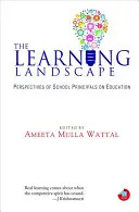 Peisajul învățării: Perspective ale directorilor de școli asupra educației - The Learning Landscape: Perspectives of School Principals on Education