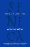 Scrisori despre etică - către Lucilius - Letters on Ethics - To Lucilius