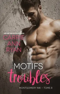 Motive de probleme - Motifs troubles