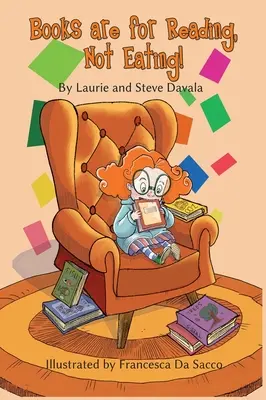 Cărțile sunt pentru citit, nu pentru mâncat! - Books are for Reading, Not Eating!