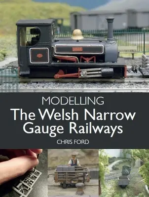 Modelarea căilor ferate galeze cu ecartament îngust - Modelling the Welsh Narrow Gauge Railways
