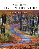 Un ghid de intervenție în situații de criză - A Guide to Crisis Intervention