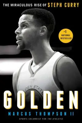 Aur: Ascensiunea miraculoasă a lui Steph Curry - Golden: The Miraculous Rise of Steph Curry