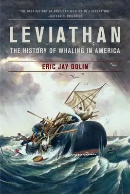 Leviathan: Istoria vânătorii de balene în America - Leviathan: The History of Whaling in America