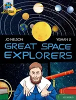 Project X Origins Graphic Texts: Banda de cărți roșu închis, Oxford Nivelul 17: Great Space Explorers - Project X Origins Graphic Texts: Dark Red Book Band, Oxford Level 17: Great Space Explorers