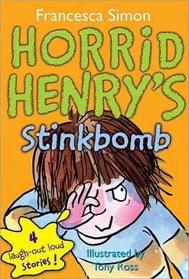 Bomba puturoasă a lui Horrid Henry - Horrid Henry's Stinkbomb