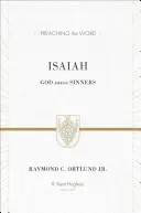 Isaia (reproiectare): Dumnezeu îi salvează pe păcătoși - Isaiah (Redesign): God Saves Sinners