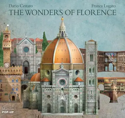 Minunile Florenței - The Wonders of Florence
