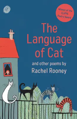 Limba pisicii: și alte poezii - The Language of Cat: And Other Poems