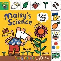 Știința lui Maisy: O carte cu primele cuvinte - Maisy's Science: A First Words Book