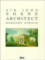 Sir John Soane, arhitect - Sir John Soane, Architect