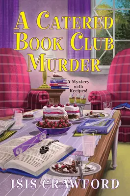 O crimă în clubul de carte - A Catered Book Club Murder