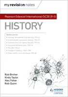 Notele mele de revizuire: Pearson Edexcel International GCSE (9-1) Istorie - My Revision Notes: Pearson Edexcel International GCSE (9-1) History