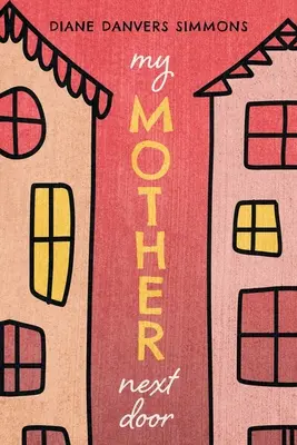 Mama mea de alături - My Mother Next Door