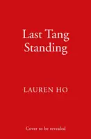 Ultimul Tang în picioare - Last Tang Standing