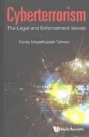 Cyberterorismul: Aspecte juridice și de punere în aplicare - Cyberterrorism: The Legal and Enforcement Issues