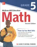 McGraw-Hill Education Math Grade 5, Ediția a doua - McGraw-Hill Education Math Grade 5, Second Edition