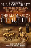Nebunia lui Cthulhu, volumul 1 - The Madness of Cthulhu, Volume 1