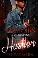 Memoriile unui escroc accidental - Memoirs of an Accidental Hustler