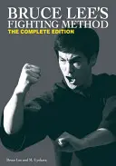 Metoda de luptă a lui Bruce Lee - Bruce Lee's Fighting Method