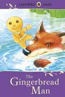 Ladybird Tales: Omul de turtă dulce (The Gingerbread Man) - Ladybird Tales: The Gingerbread Man