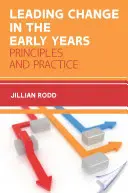 Conducerea schimbării în primii ani de viață - Leading Change in the Early Years