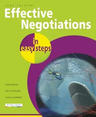 Negocieri eficiente în pași simpli - Effective Negotiations in Easy Steps