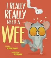 Chiar, chiar am nevoie de un pipi! - I Really, Really Need a Wee!