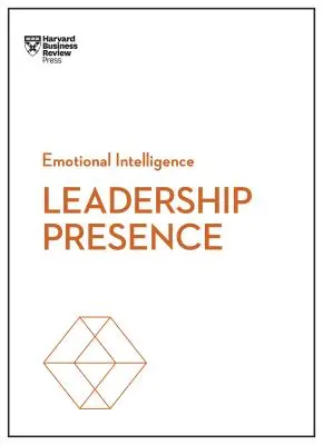 Prezența liderului - Leadership Presence