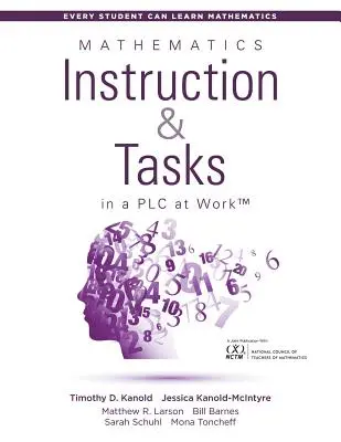 Instruirea și sarcinile matematice într-un Plc at Work(tm): - Mathematics Instruction and Tasks in a Plc at Work(tm):