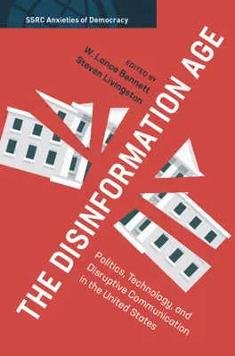 Epoca dezinformării - The Disinformation Age