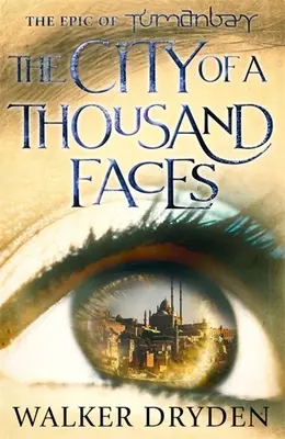 Orașul celor o mie de fețe - The City of a Thousand Faces