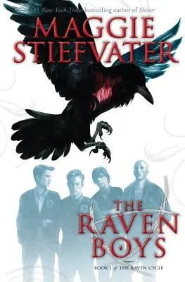 Băieții corbului (The Raven Boys, the Raven Cycle, Book 1), 1 - The Raven Boys (the Raven Cycle, Book 1), 1