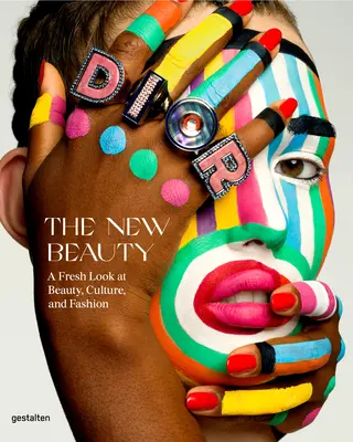 Noua frumusețe: O privire modernă asupra frumuseții, culturii și modei - The New Beauty: A Modern Look at Beauty, Culture, and Fashion