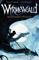 Wyrmeweald: Bogăția returnatorului - Wyrmeweald: Returner's Wealth