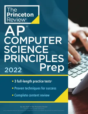 Princeton Review AP Computer Science Principles Prep, 2022: 3 teste practice + revizuire completă a conținutului + strategii și tehnici - Princeton Review AP Computer Science Principles Prep, 2022: 3 Practice Tests + Complete Content Review + Strategies & Techniques
