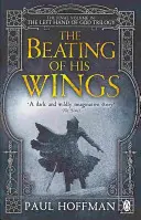 Bătaia aripilor sale - Beating of his Wings
