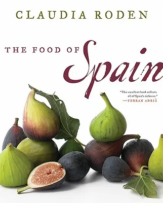 Mâncarea din Spania - The Food of Spain