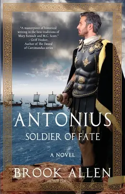 Antonius: Soldat al destinului - Antonius: Soldier of Fate