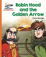 Reading Planet - Robin Hood și săgeata de aur - Orange: Galaxia - Reading Planet - Robin Hood and the Golden Arrow - Orange: Galaxy