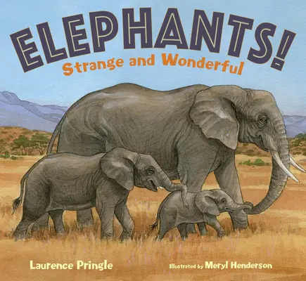 Elefanți! Ciudat și minunat - Elephants!: Strange and Wonderful