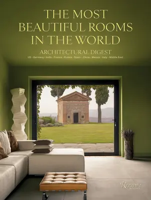 Architectural Digest: Cele mai frumoase camere din lume - Architectural Digest: The Most Beautiful Rooms in the World