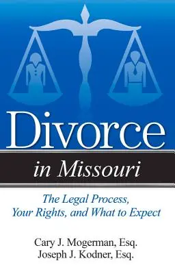 Un ghid pentru divorț în Missouri: Răspunsuri simple la întrebări complexe - A Guide to Divorce in Missouri: Simple Answers to Complex Questions