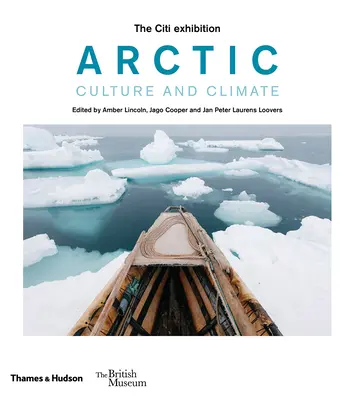 Arctica: cultură și climă - Arctic: Culture and Climate