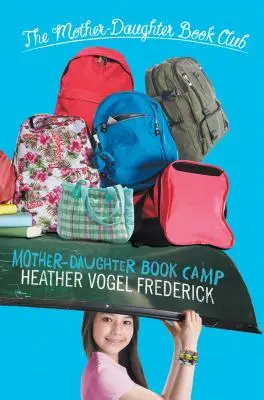 Tabăra de carte mamă-fiică - Mother-Daughter Book Camp