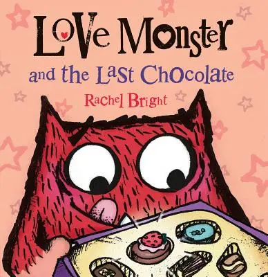 Monstrul iubirii și ultima ciocolată - Love Monster and the Last Chocolate